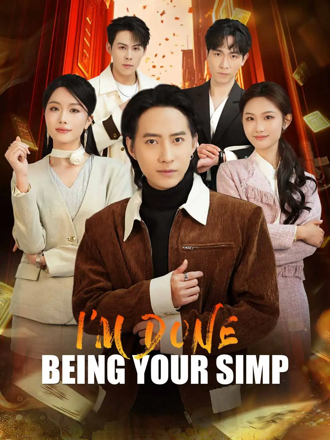 I'm Done Being Your Simp (English-dubbed) short drama poster