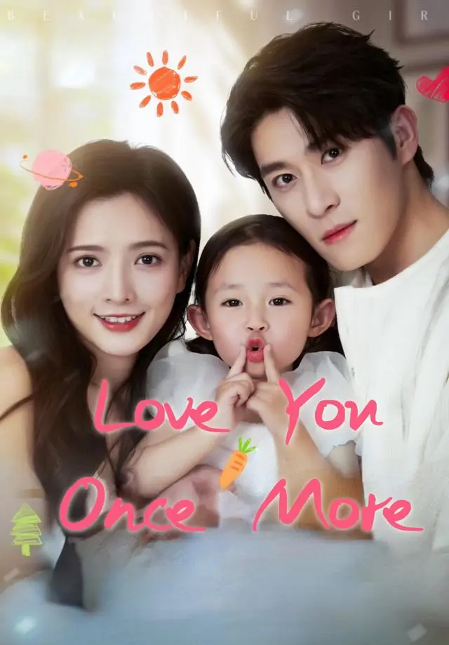 Love You Once More short drama poster