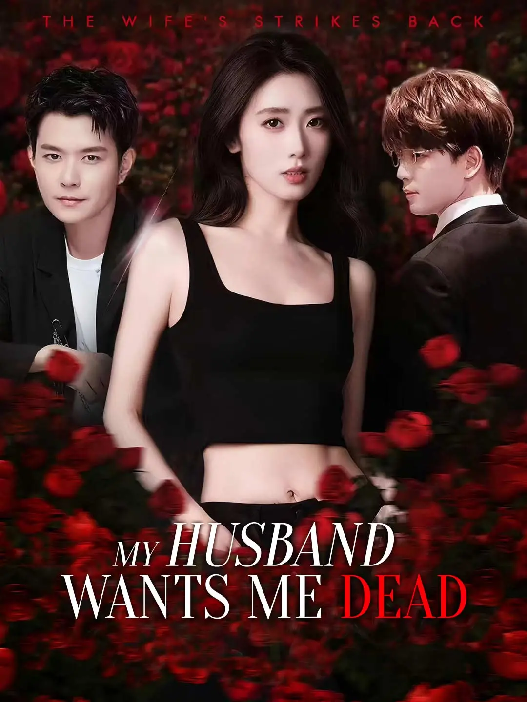 My Husband Wants Me Dead short drama poster