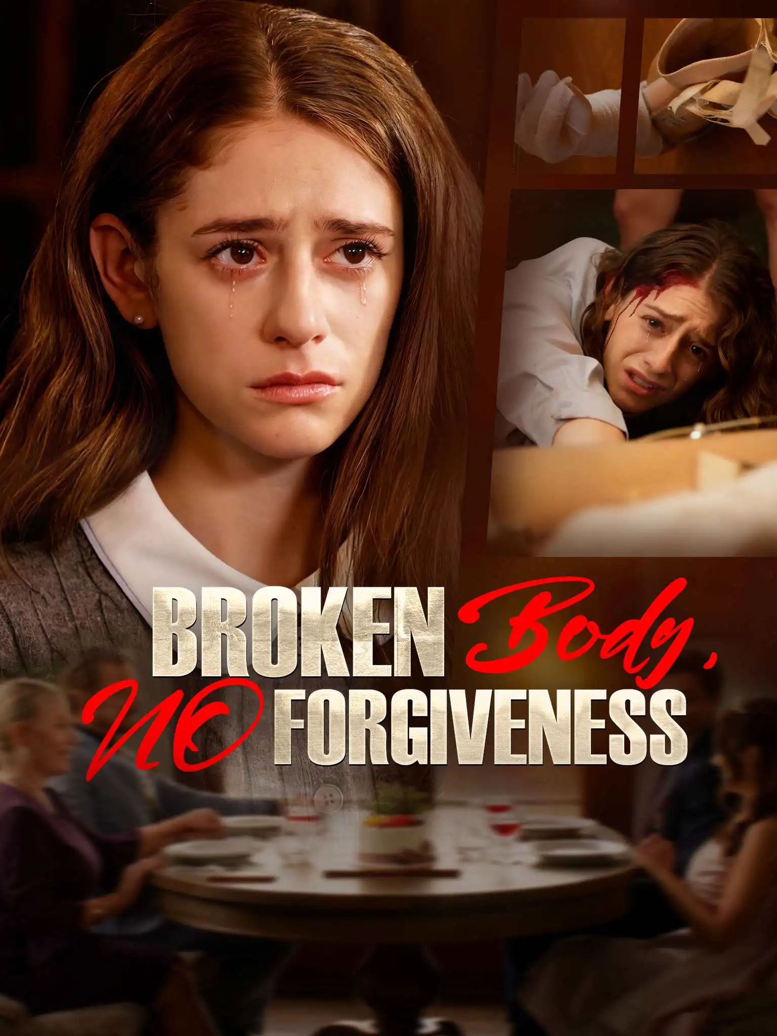 Broken Body, No Forgiveness short drama poster