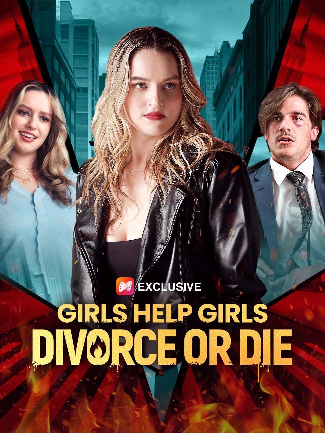 Girls Help Girls: Divorce or Die short drama poster
