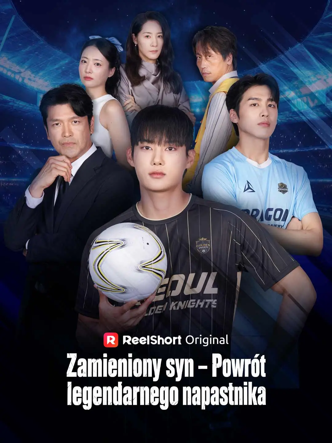 Zamieniony syn – Powrót legendarnego napastnika short drama poster