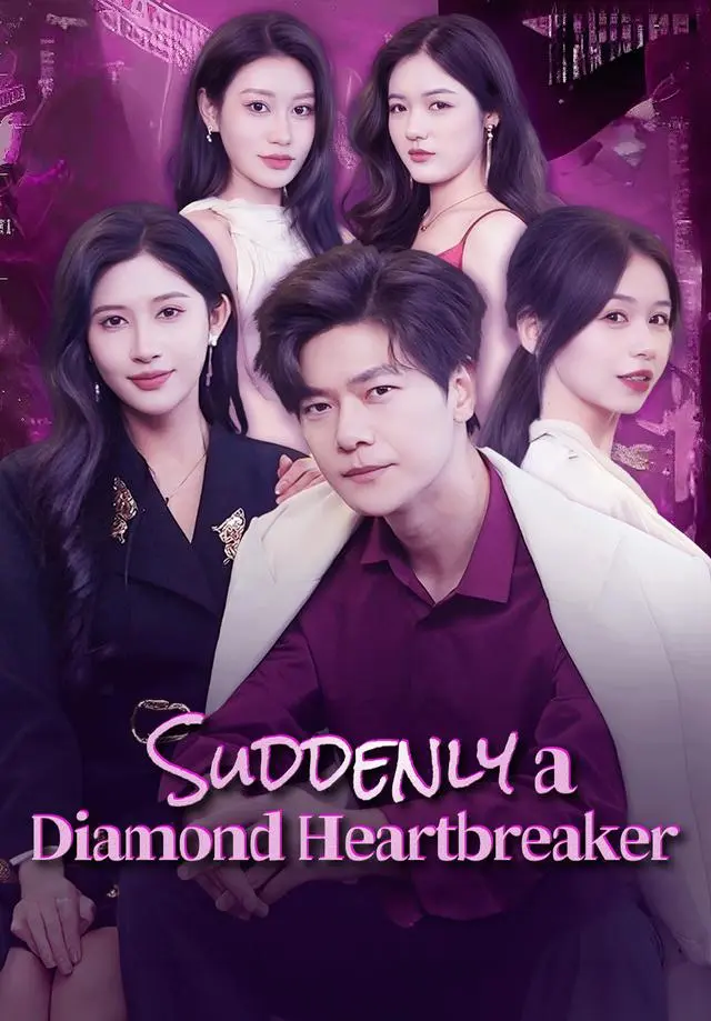 Suddenly a Diamond Heartbreaker short drama poster