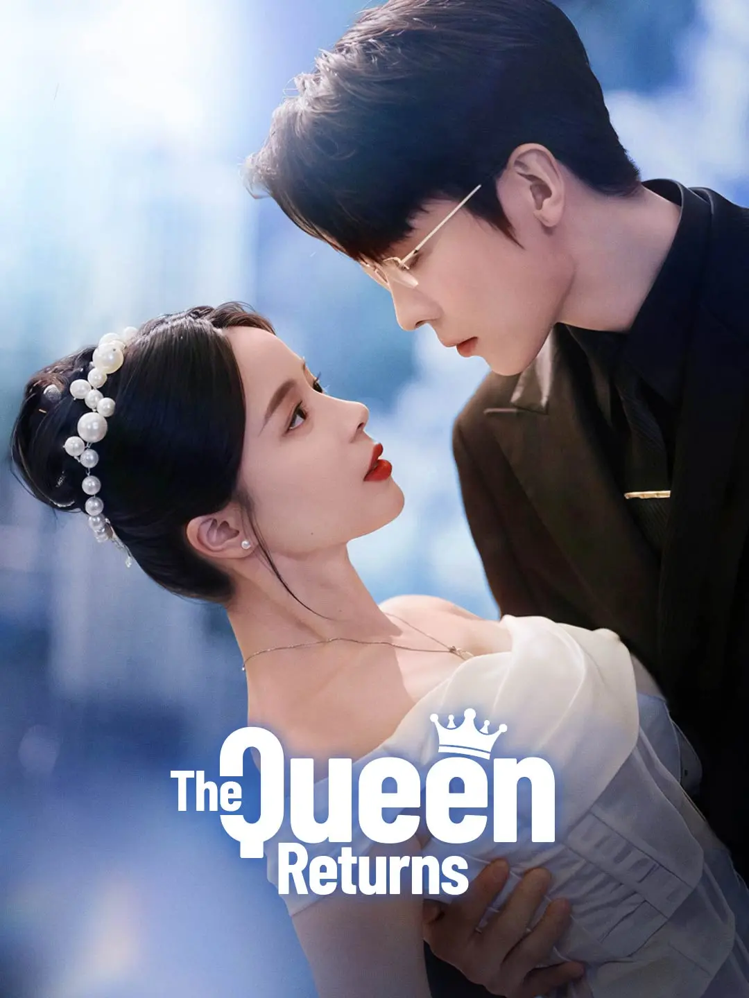 The Queen Returns short drama poster