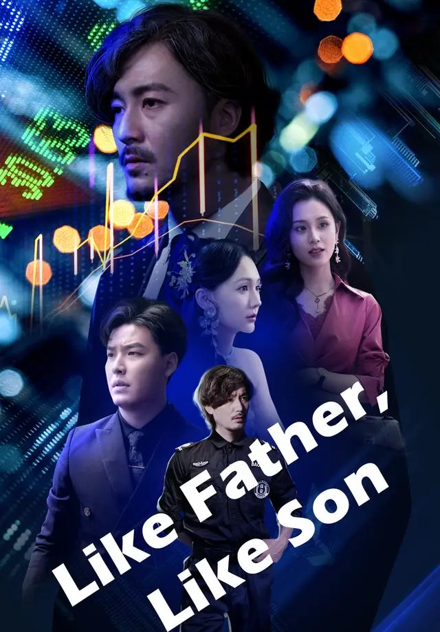 Like Father, Like Son short drama poster