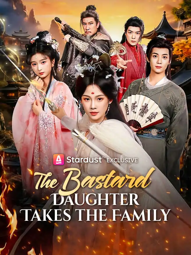 The Bastard Daughter Takes the Family short drama poster