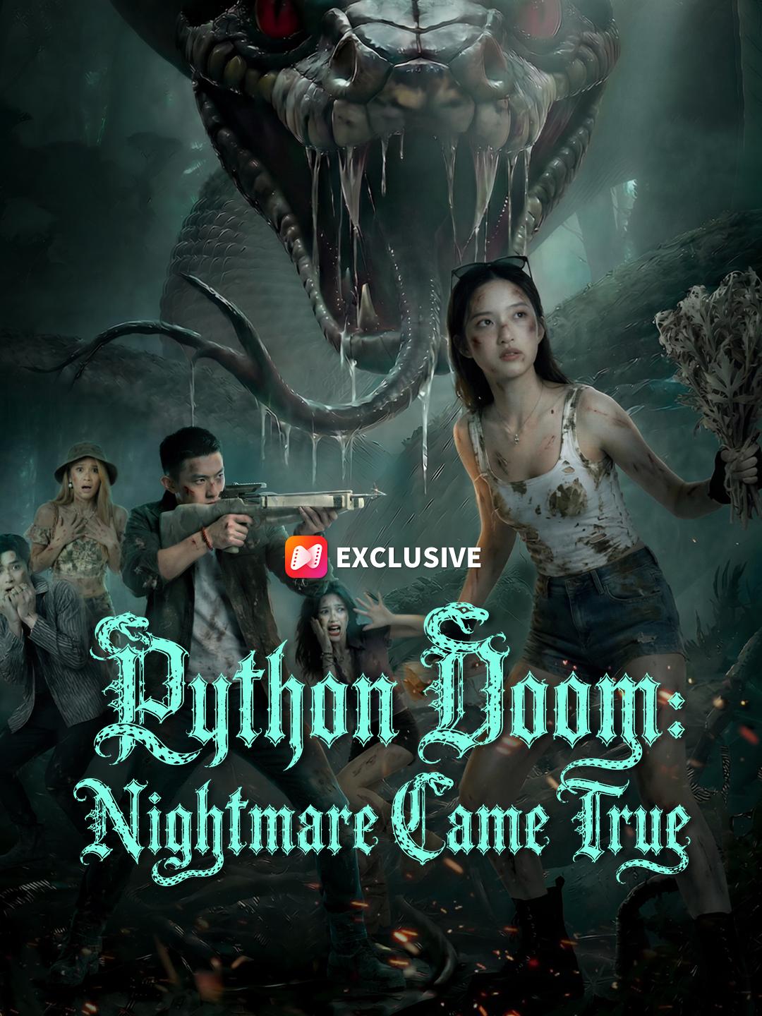 Python Doom: Nightmare Came True short drama poster