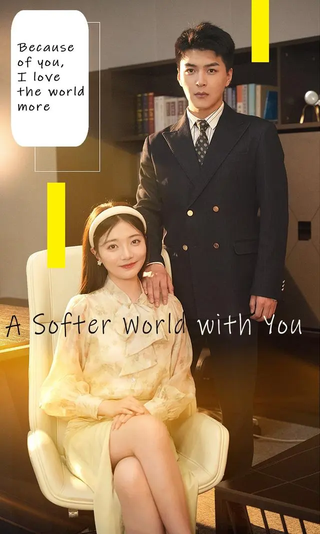 A Softer World with You short drama poster