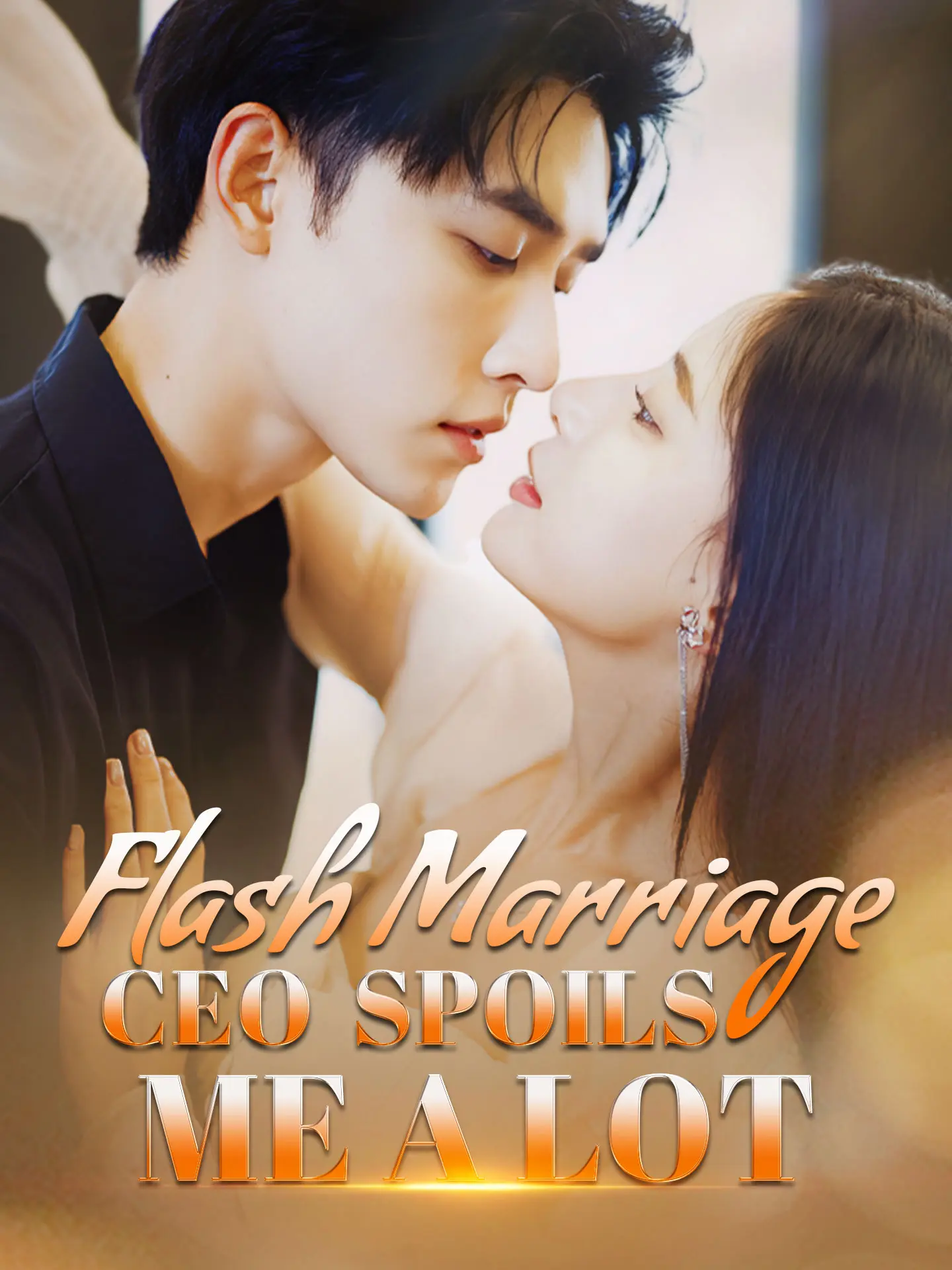 [ENG DUB] Flash Marriage CEO Spoils Me a Lot short drama poster