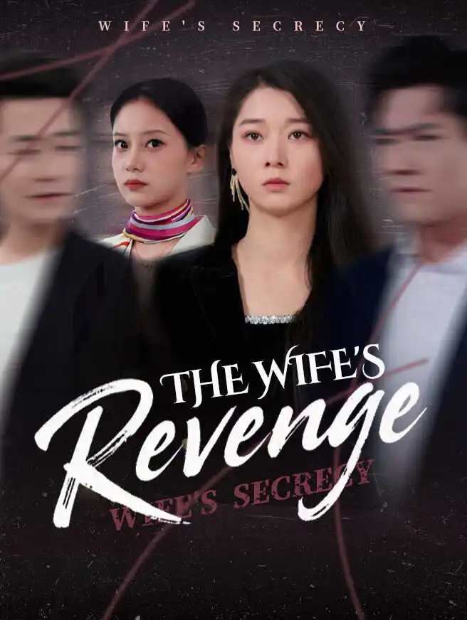 The Wife's Revenge short drama poster