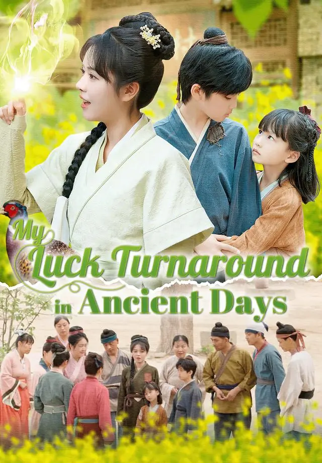 My Luck Turnaround in Ancient Days short drama poster