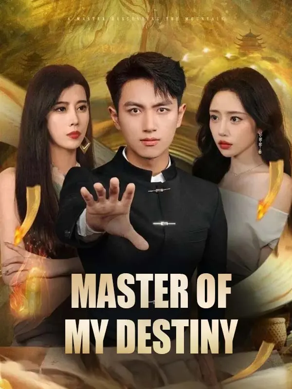 Master of My Destiny short drama poster