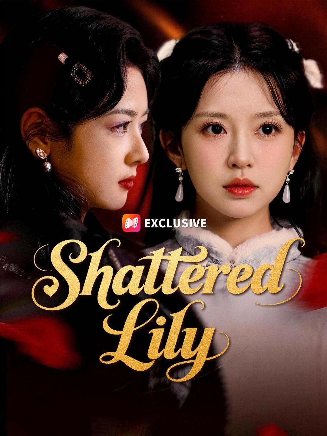 Shattered Lily short drama poster