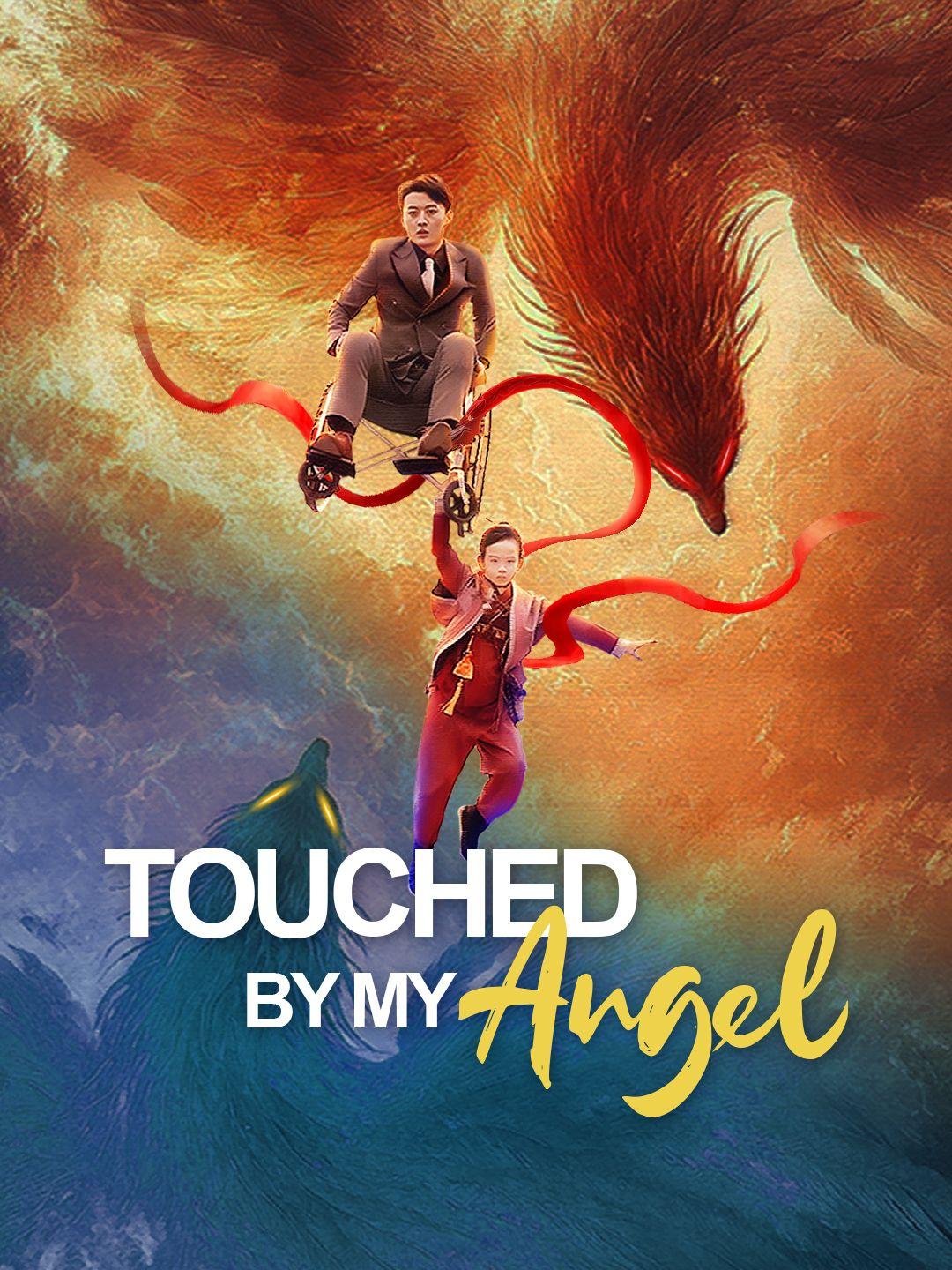 Touched by My Angel short drama poster
