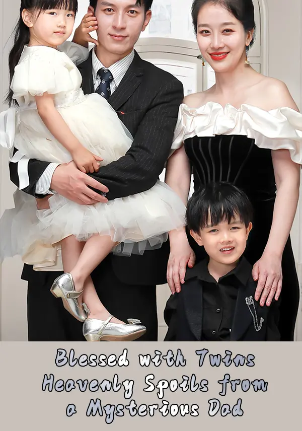 Blessed with Twins: Heavenly Spoils from a Mysterious Dad short drama poster