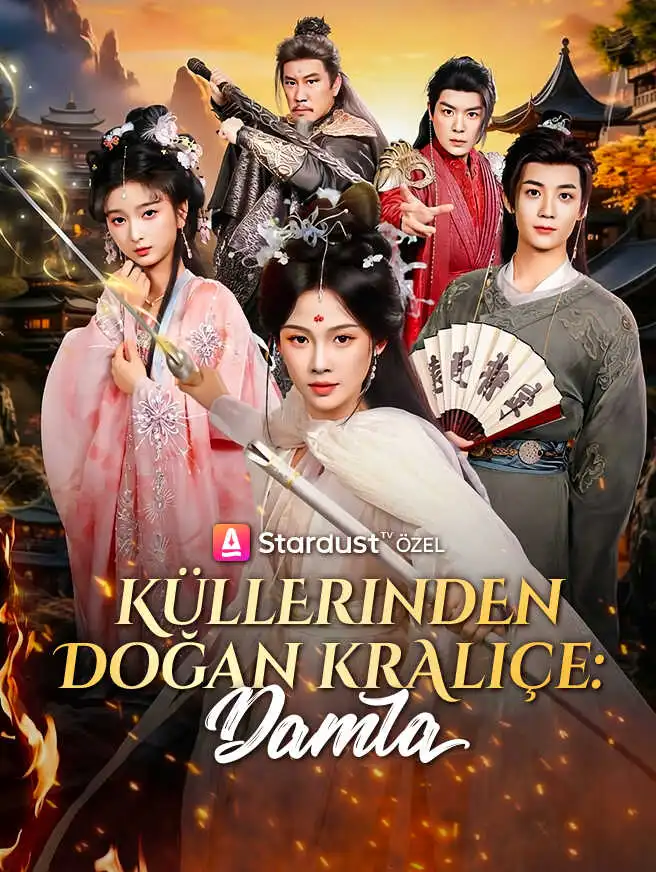 Küllerinden Doğan Kraliçe: Damla short drama poster