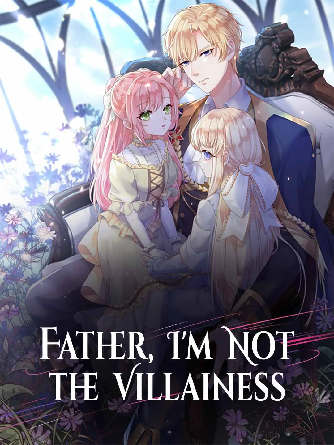 Father, I'm Not the Villainess short drama poster