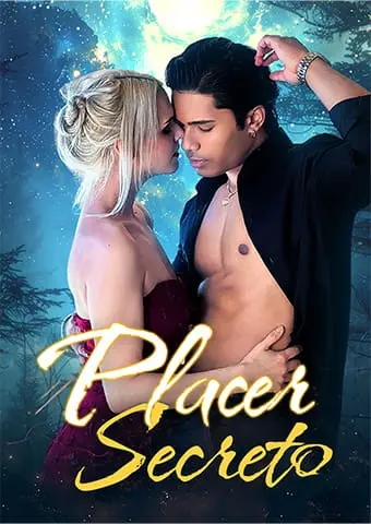 Placer secreto short drama poster