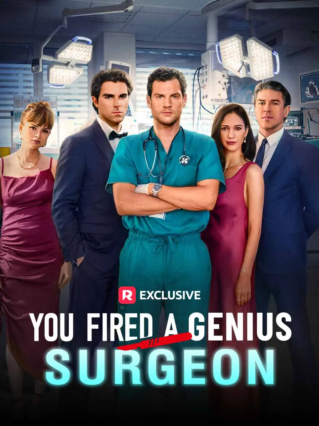 You Fired A Genius Surgeon short drama poster