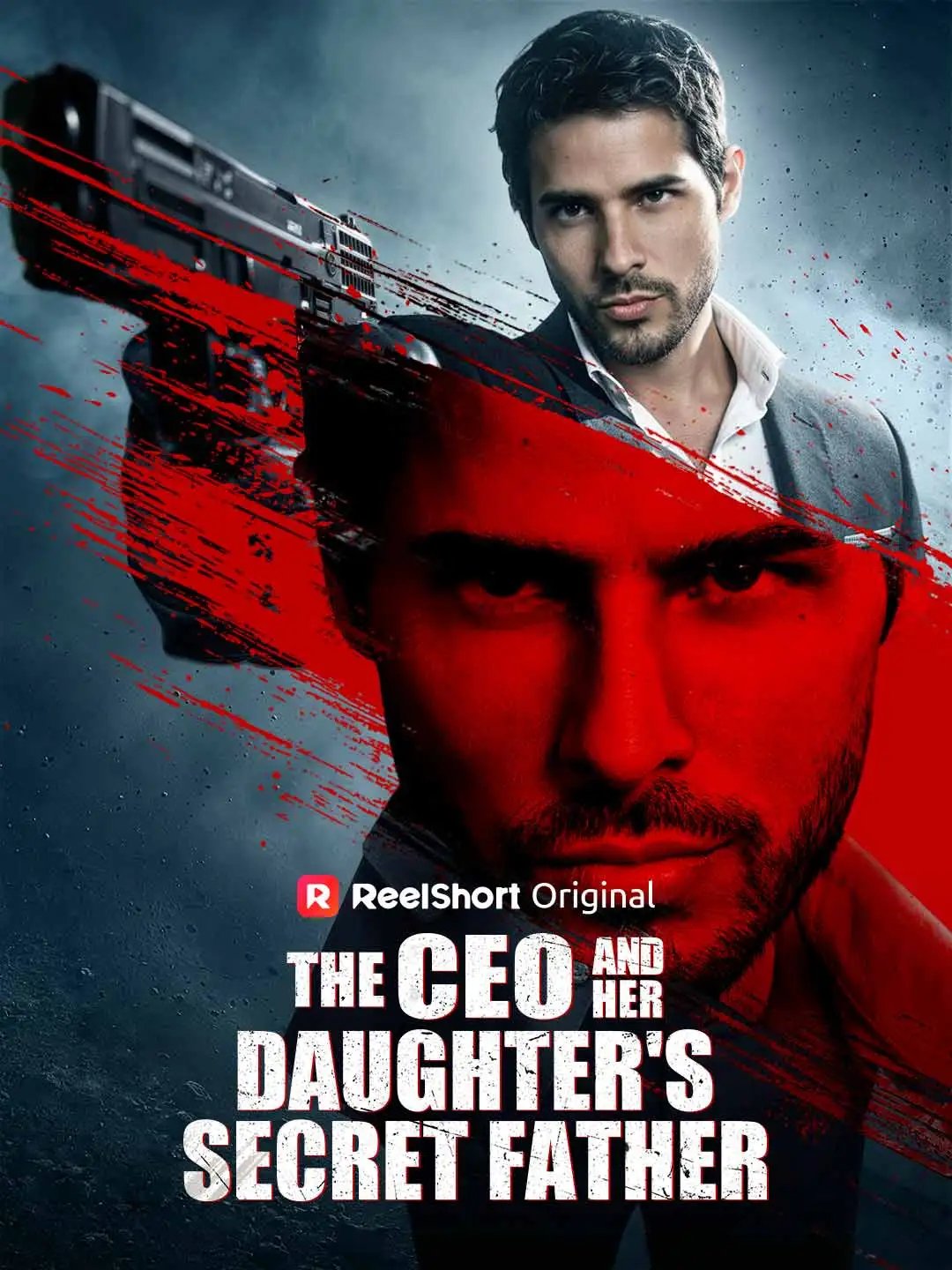 The CEO and Her Daughter's Secret Father short drama poster
