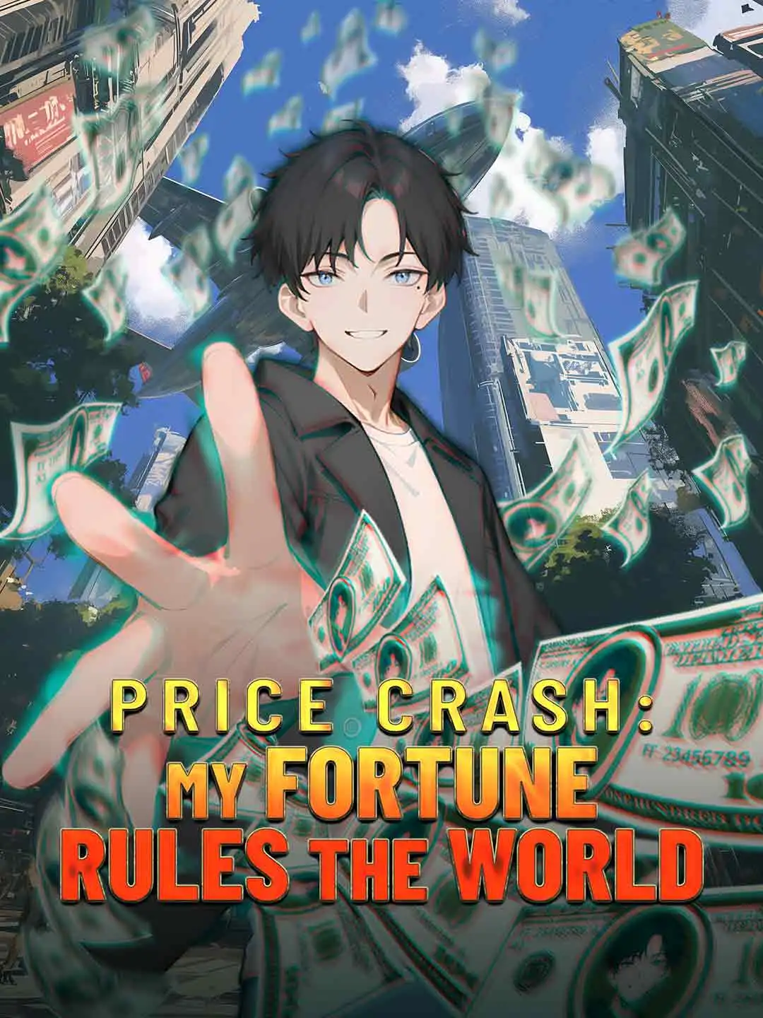 Price Crash: My Fortune Rules the World short drama poster