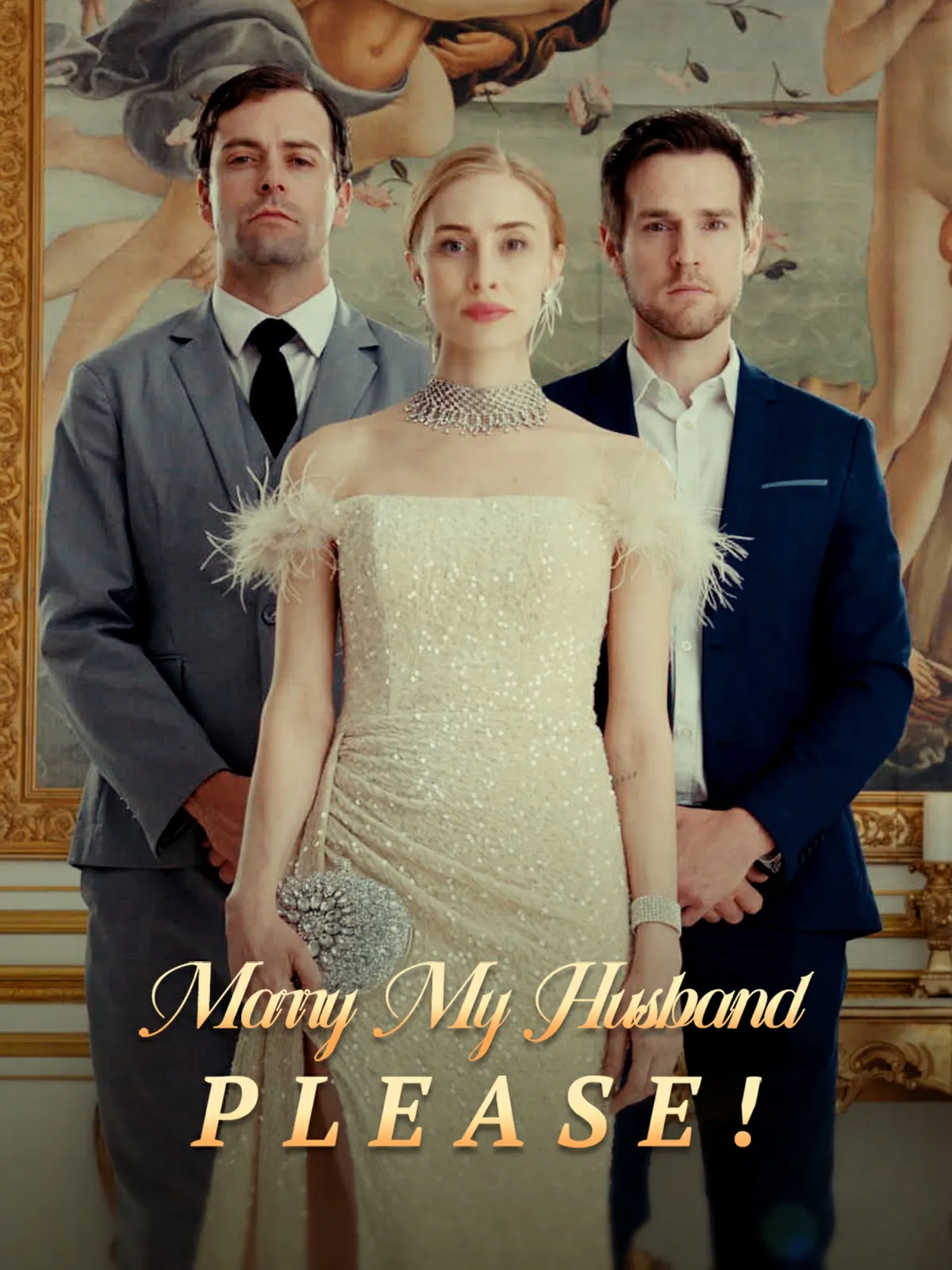 Marry my husband, please short drama poster
