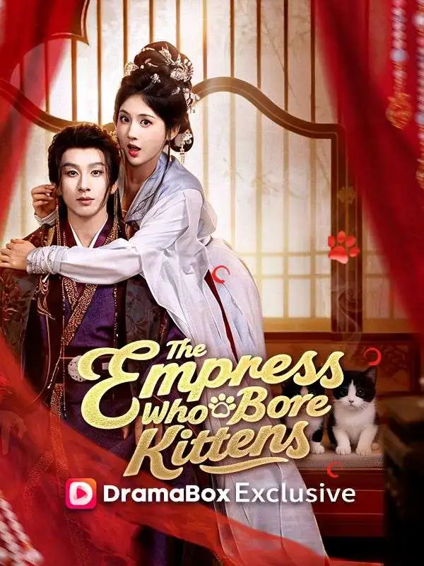 The Empress Who Bore Kittens short drama poster