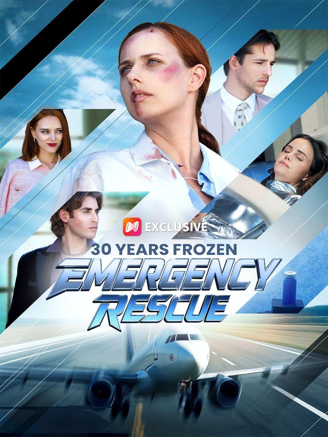 30 Years Frozen, Emergency Rescue short drama poster