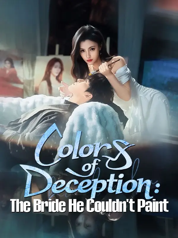 Colors of Deception: The Bride He Couldn't Paint short drama poster