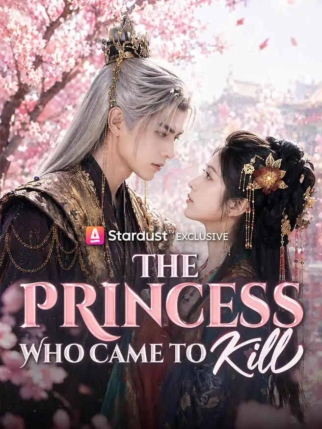 The Princess Who Came to Kill short drama poster