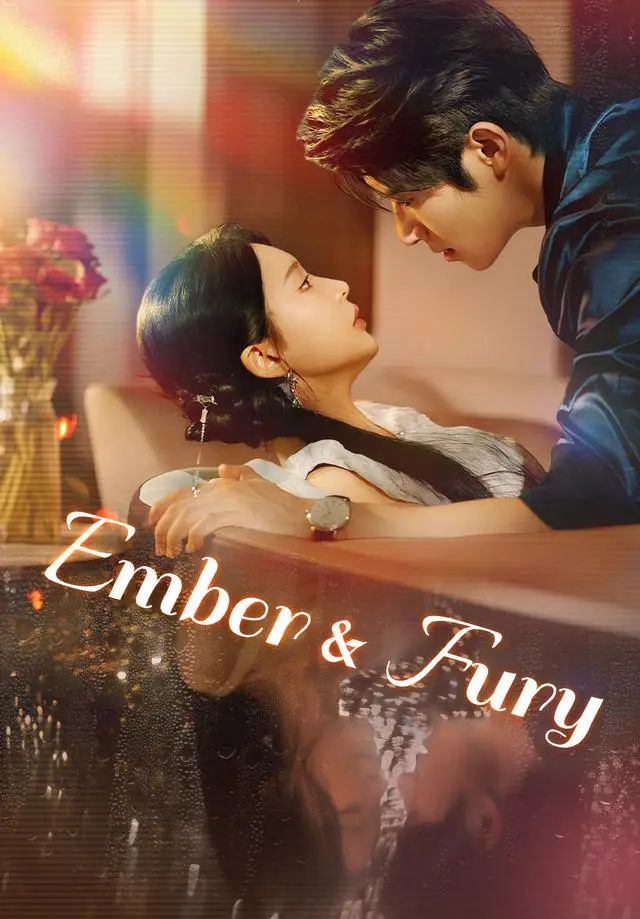 Ember & Fury short drama poster