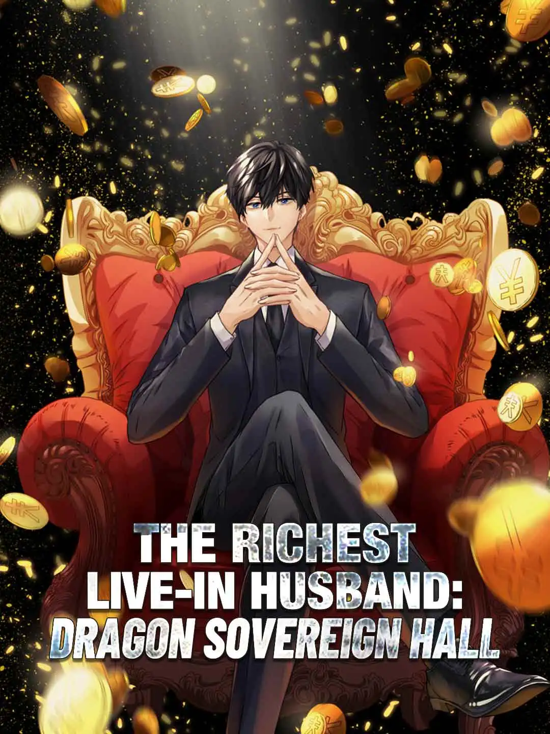 The Richest Live-in Husband: Dragon Sovereign Hall short drama poster