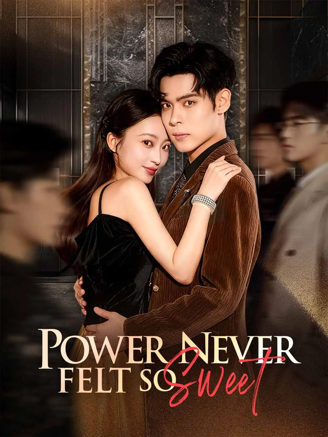 Power Never Felt So Sweet short drama poster