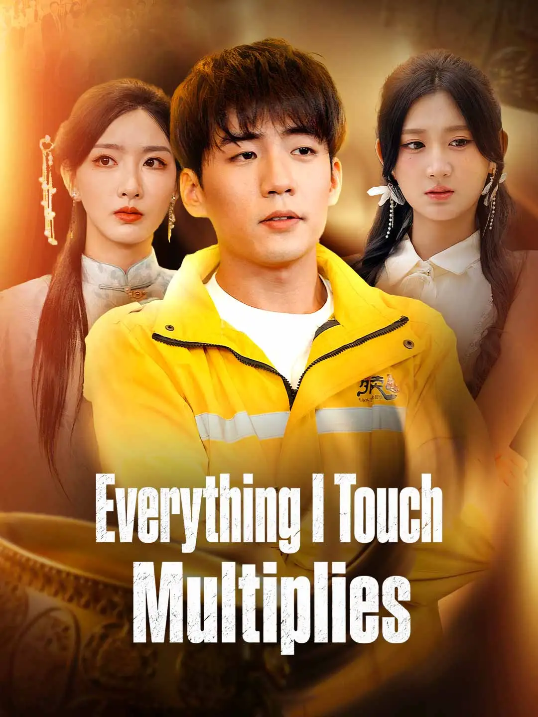 Everything I Touch Multiplies short drama poster