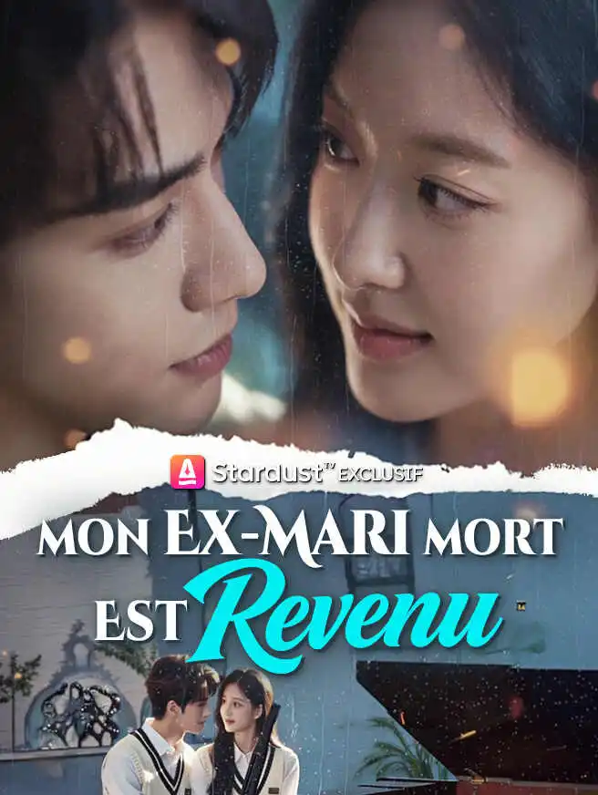 Mon Ex-Mari Mort Est Revenu short drama poster
