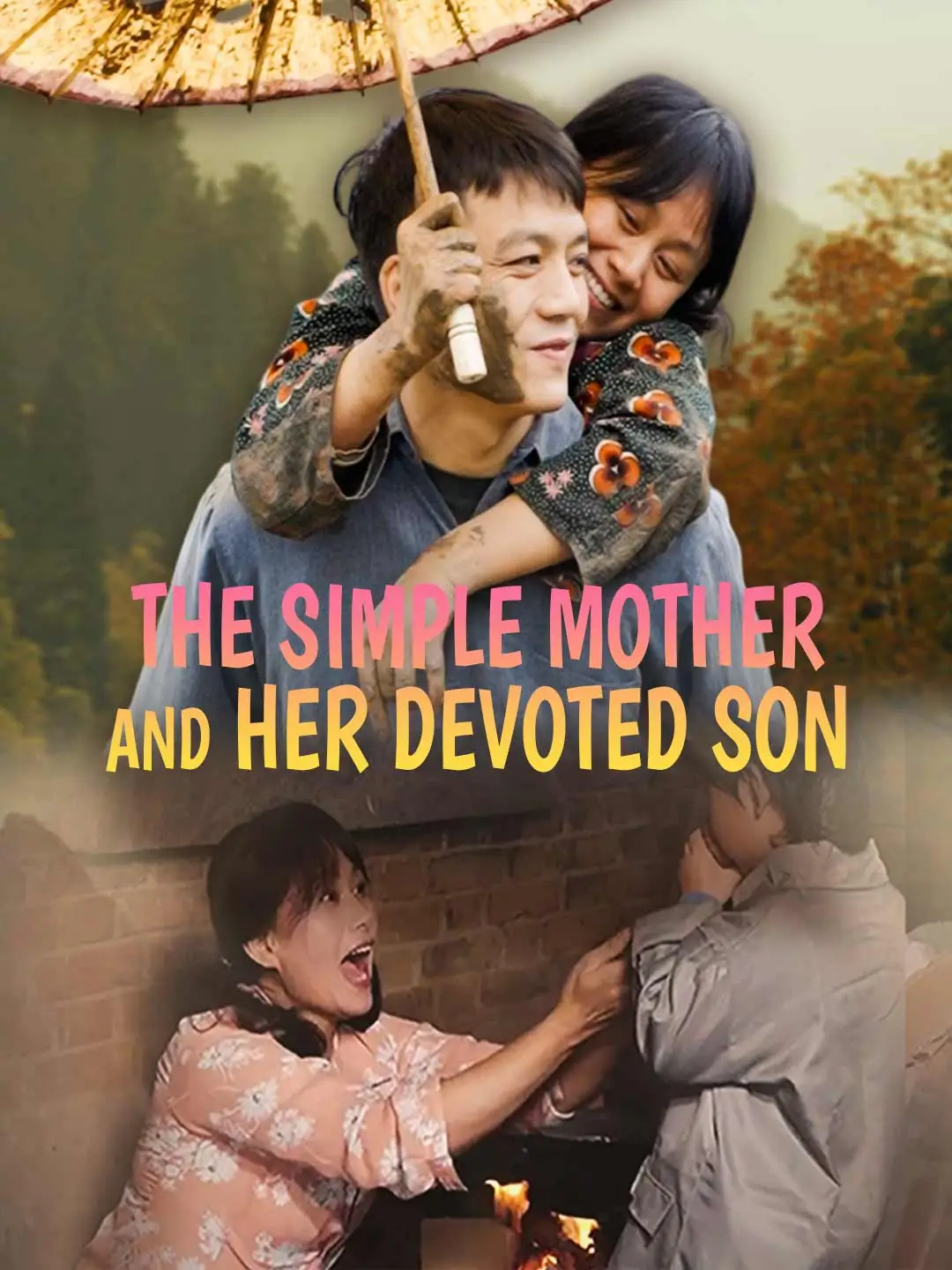 The Simple Mother and Her Devoted Son short drama poster