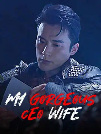 My gorgeous CEO wife short drama poster