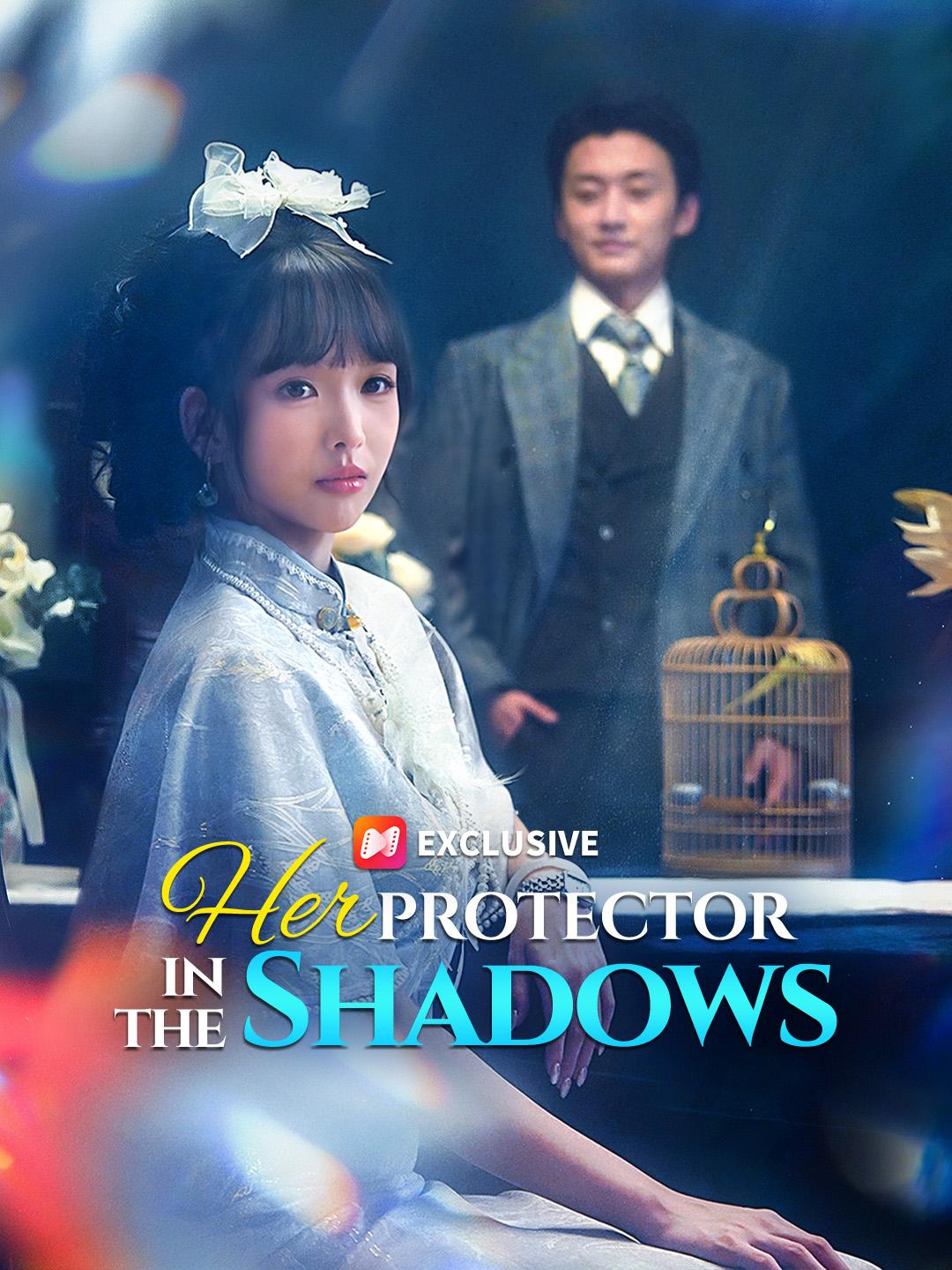 Her Protector in the Shadows short drama poster