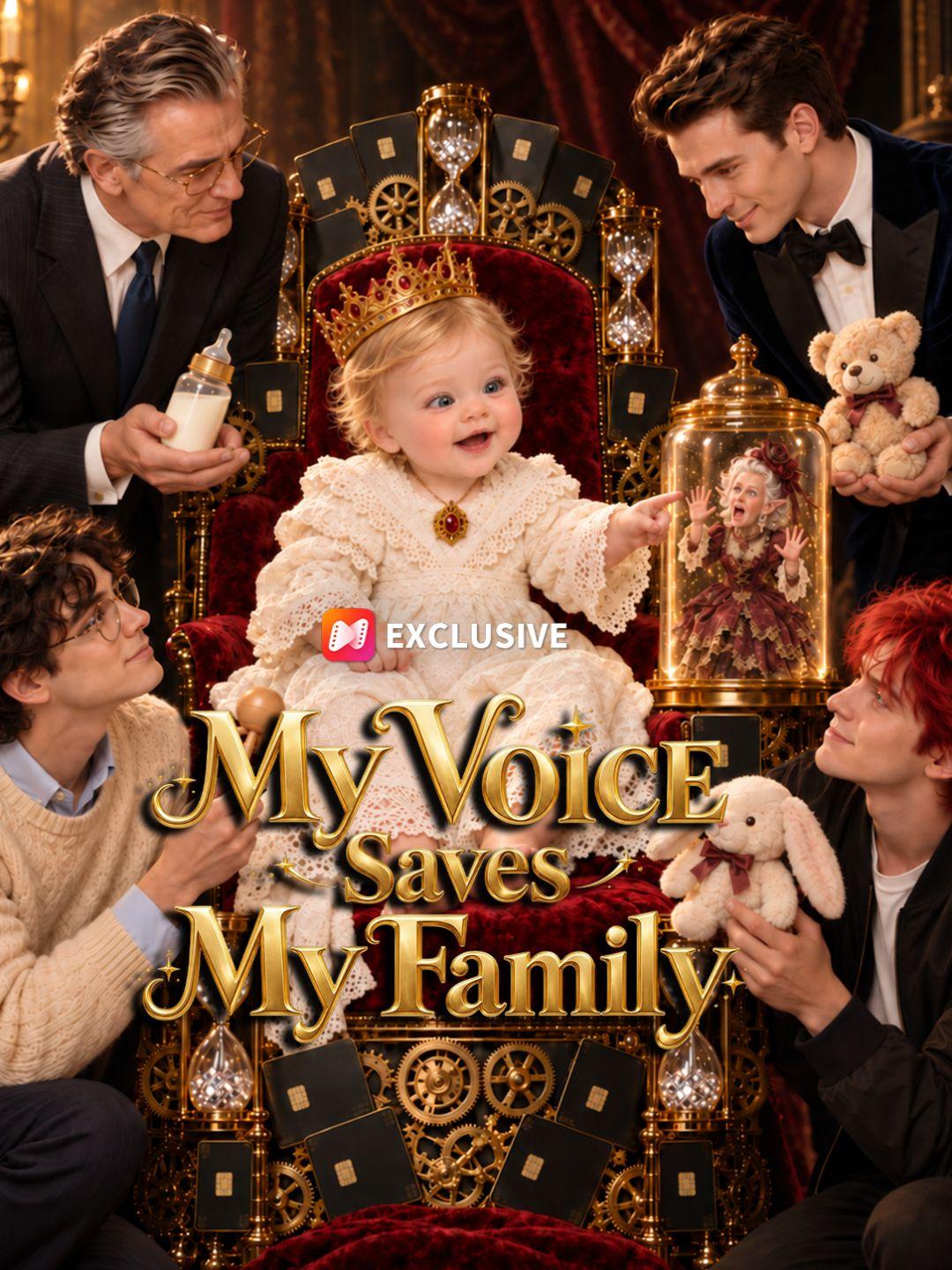 My Voice Saves My Family short drama poster