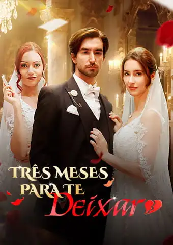 Três meses para te deixar short drama poster