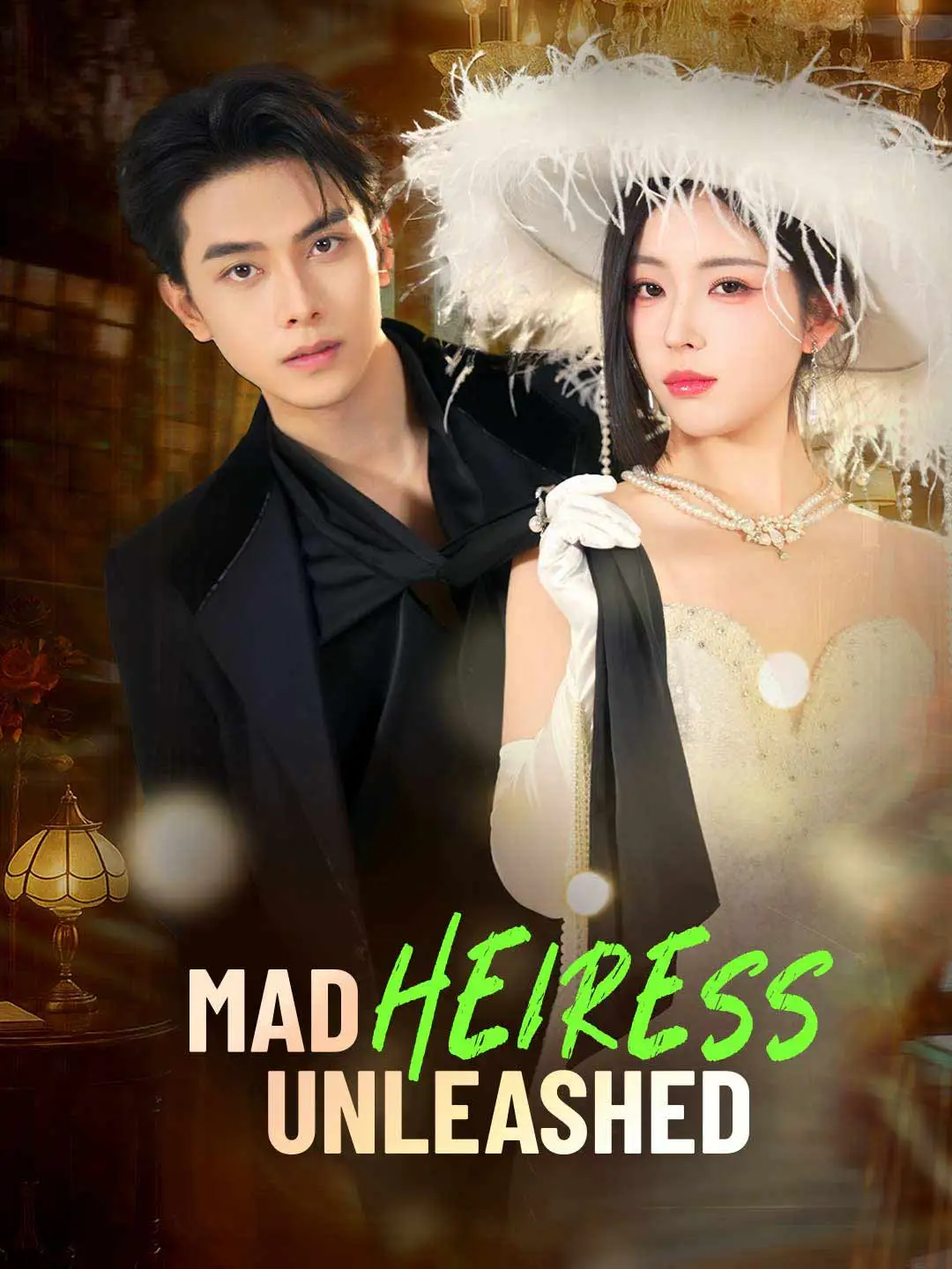Mad Heiress Unleashed short drama poster