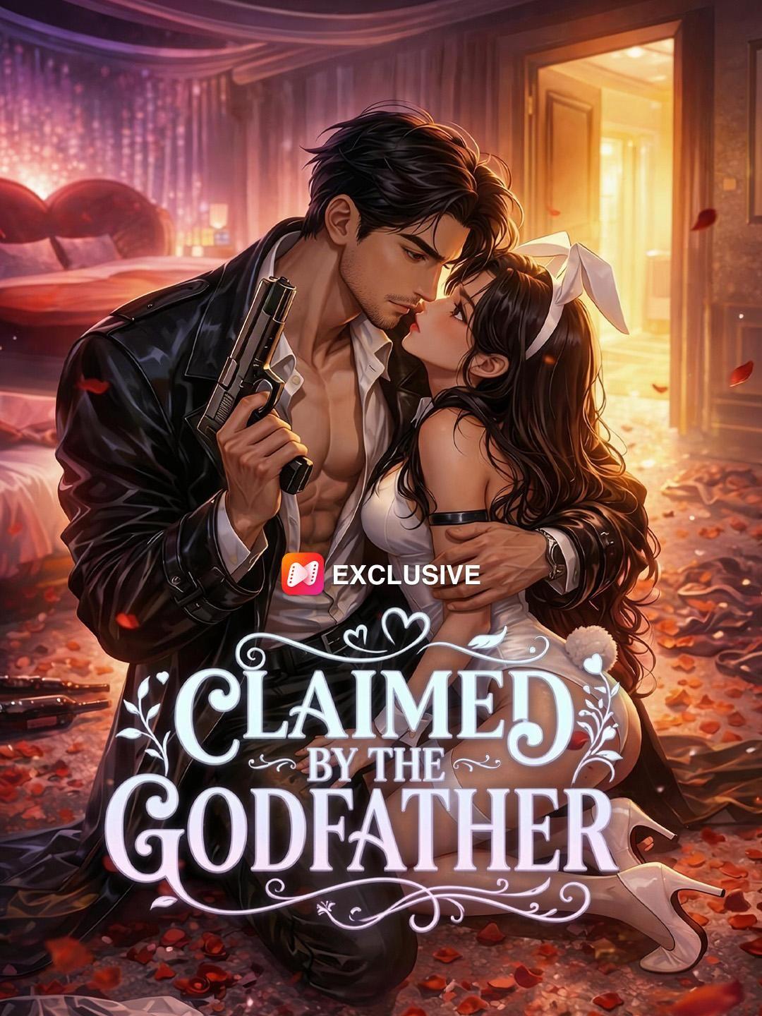 Claimed by the Godfather short drama poster