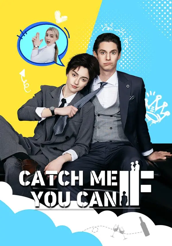 Catch Me If You Can short drama poster