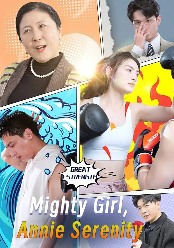 Mighty Girl, Annie Serenity short drama poster