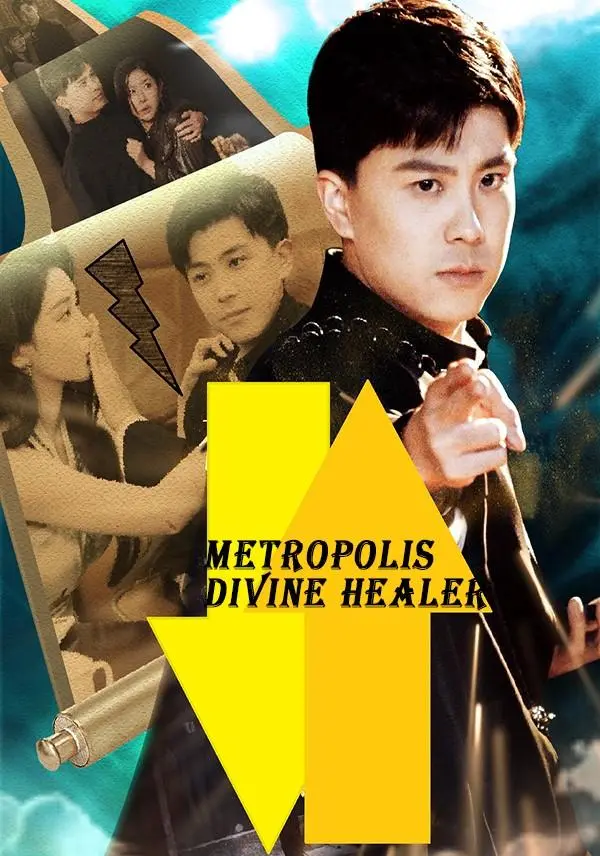 Metropolis Divine Healer short drama poster