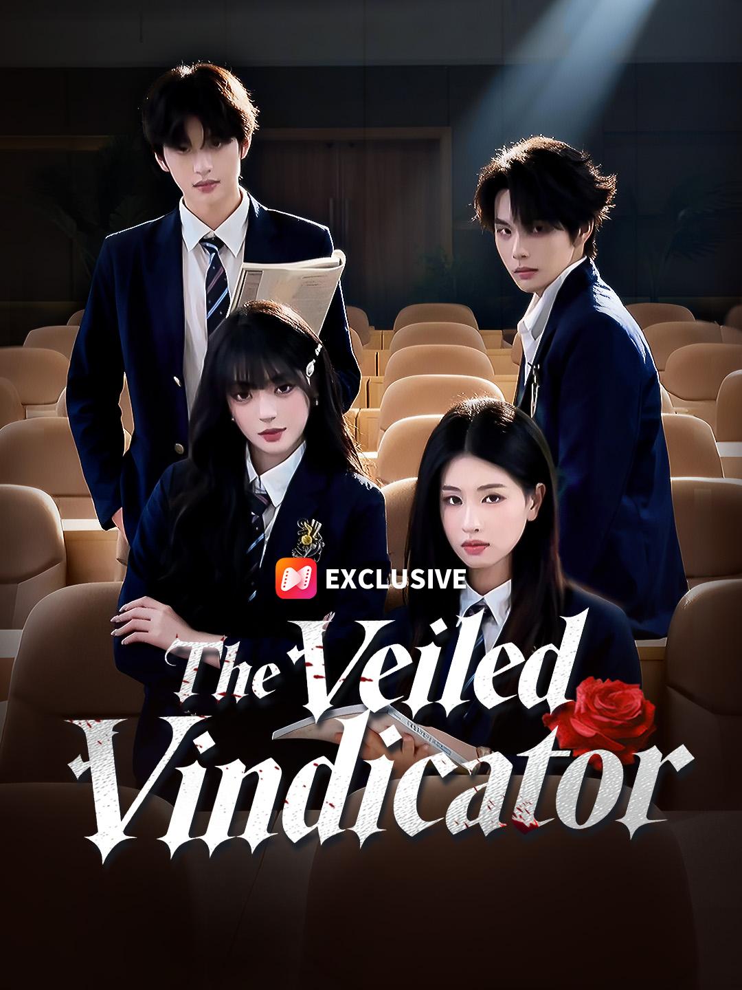 The Veiled Vindicator short drama poster