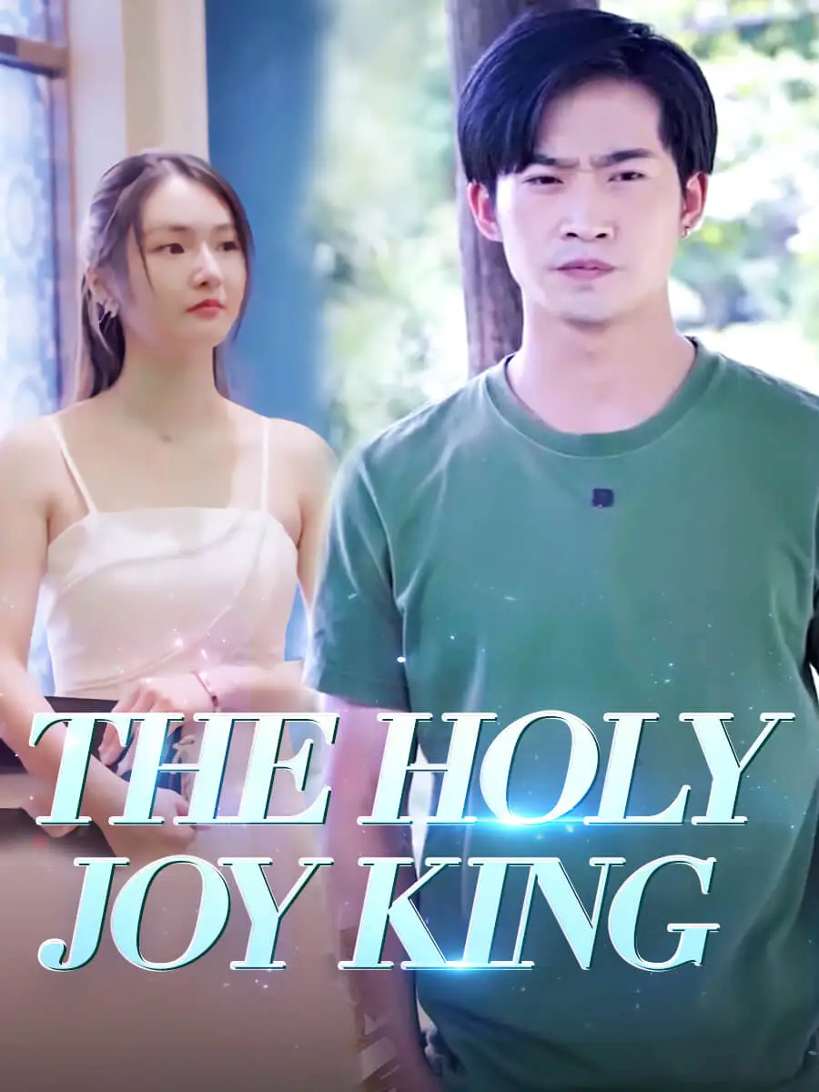 The Holy Joy King short drama poster