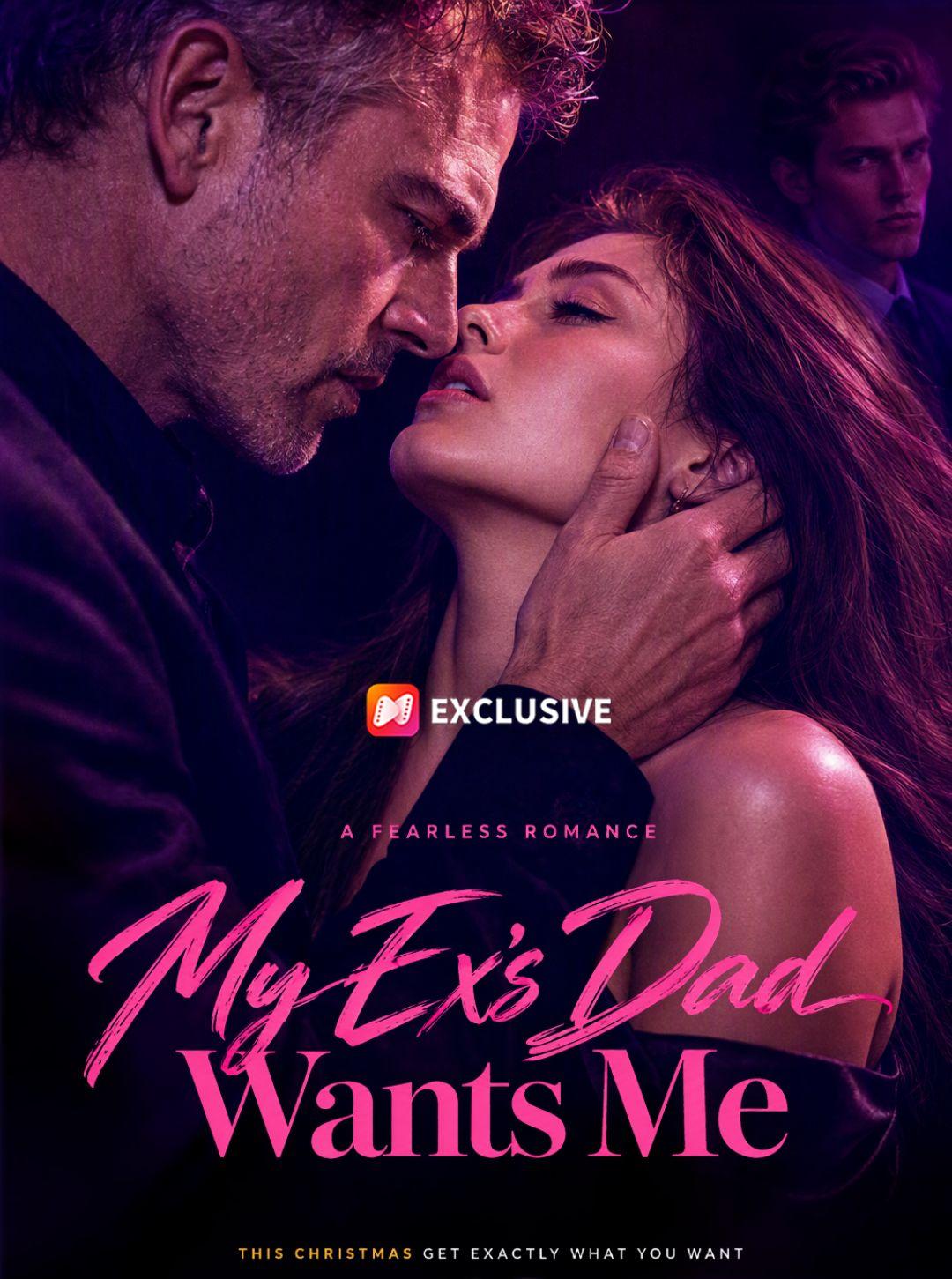 My Ex’s Dad Wants Me short drama poster