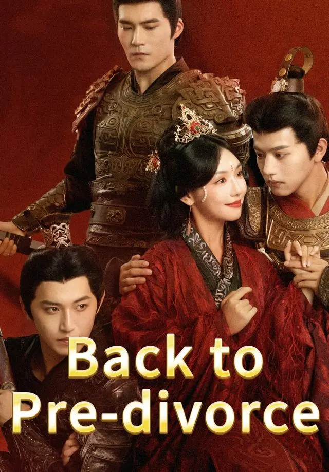 Back to Pre-divorce short drama poster