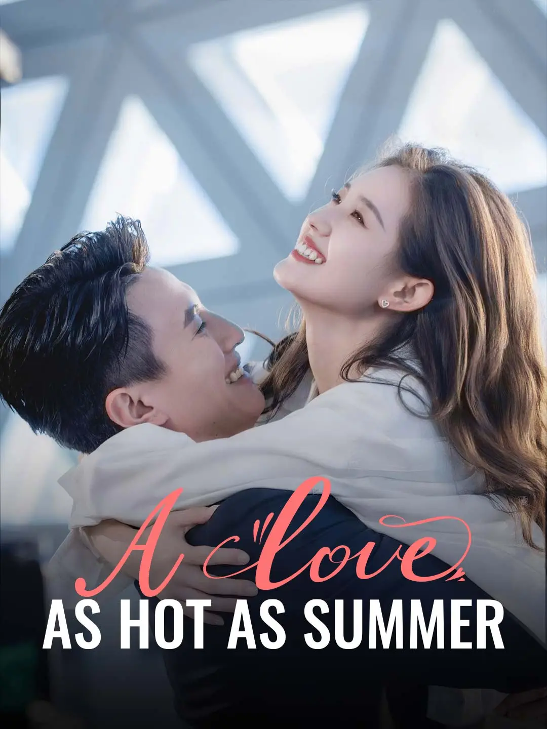 A Love as Hot as Summer short drama poster